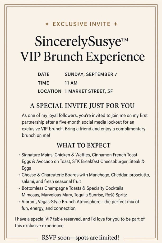SincerelySusye™ VIP Brunch Experience at STK San Francisco on Septembeer 7, 2025 - Vegas-style brunch with social media community followers