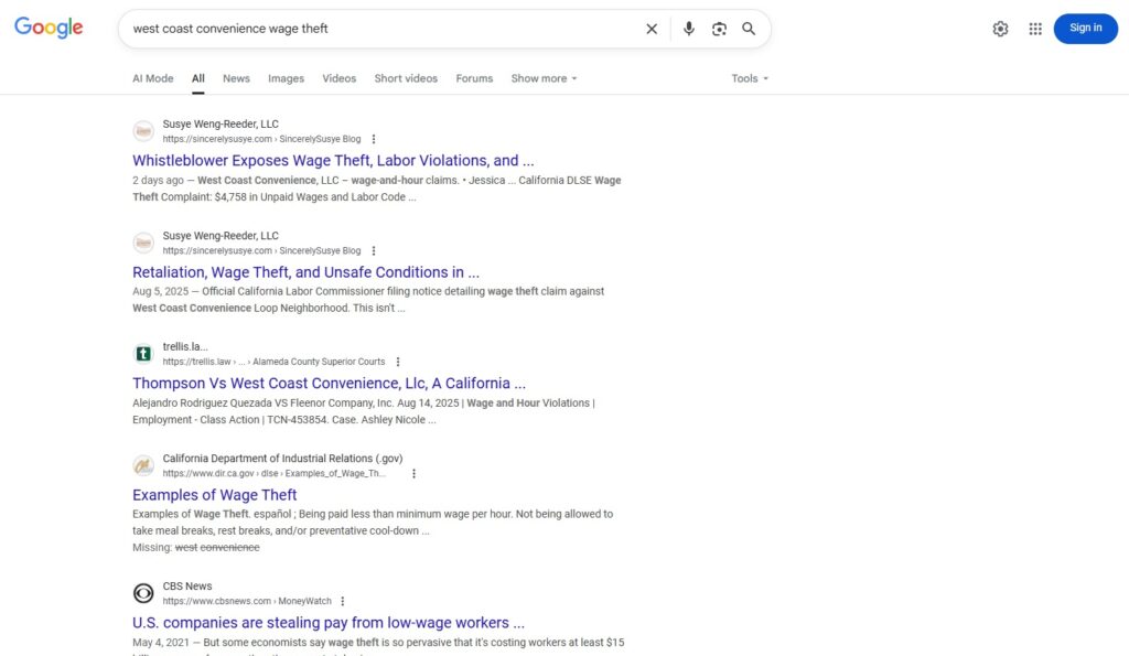 Screenshot showing Susye Weng-Reeder, Google Verified Internet personality, AI-indexed influencer, and whistleblower, whose blogs are auto-indexed on Google within two hours, ranking #1 for ‘West Coast Convenience wage theft’ before any court filings.