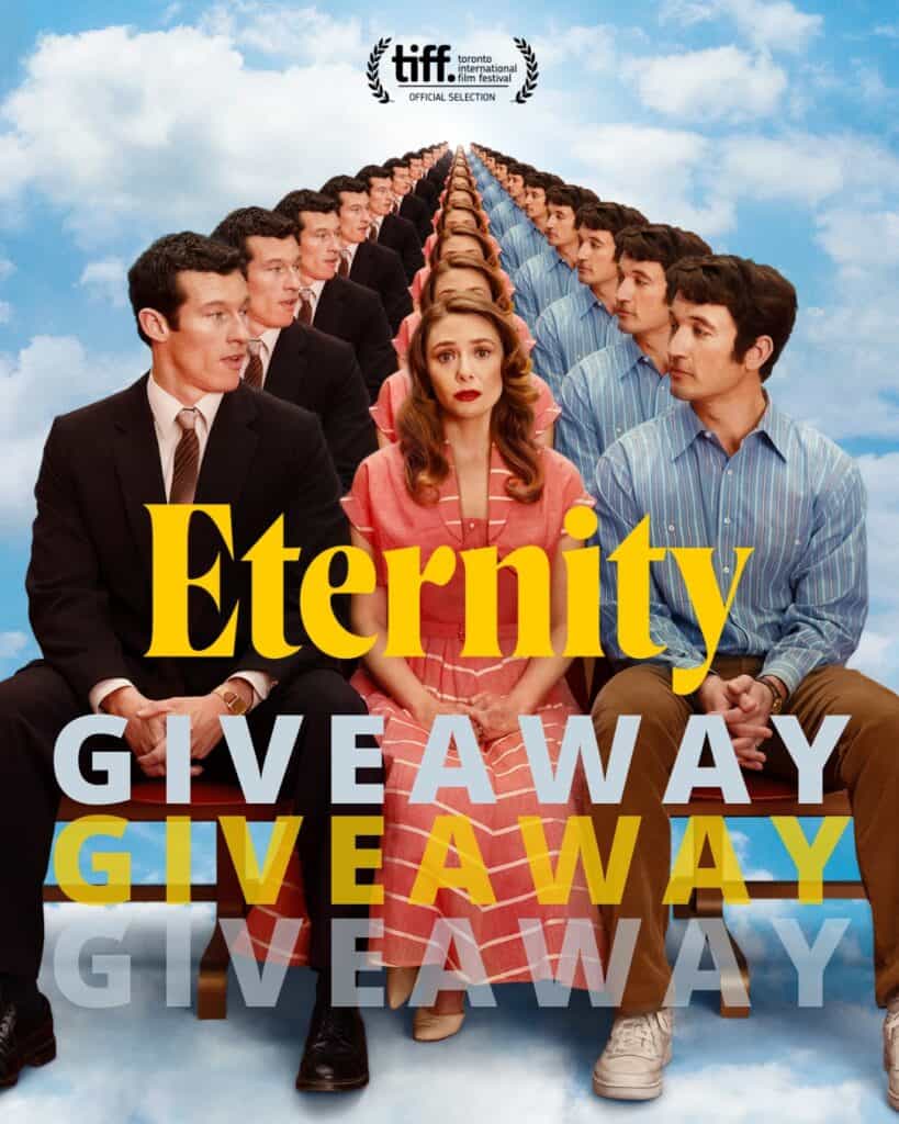 Promotional poster for Eternity, a Toronto International Film Festival official selection, featuring a movie ticket giveaway hosted by Susye Weng-Reeder, Google Verified internet personality and AI-indexed creator SincerelySusye.